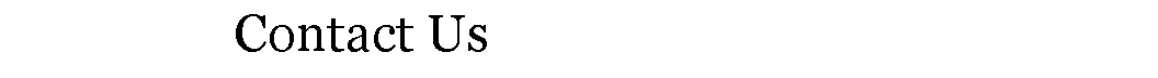 Text Box:                   Contact Us